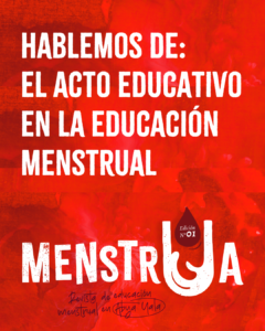 Lanzamiento (5) educación menstrual, revista menstrua.
